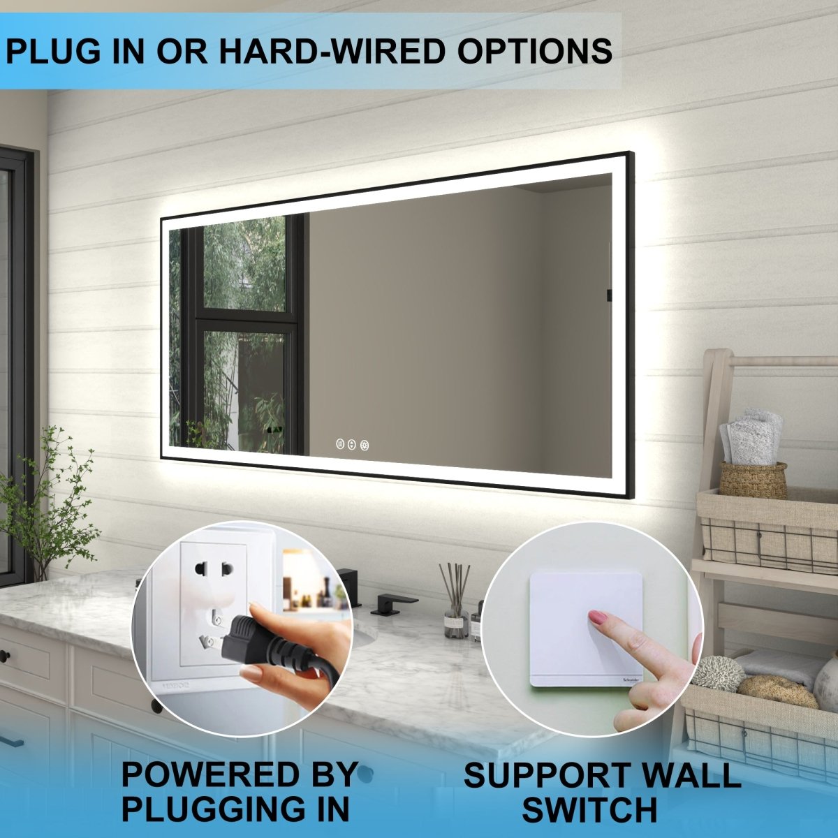 This LED bathroom mirror offers two power installation options — powered by plugging in or hard-wired — and supports wall switch control, as highlighted by the top banner reading "PLUG IN OR HARD-WIRED OPTIONS."